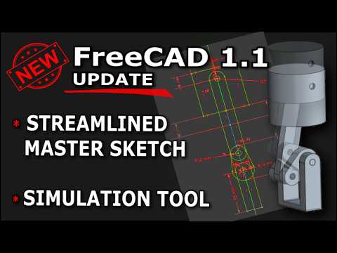 Master Sketch Just Got WAY Better in FreeCAD 1.1 | Plus New Simulate Tool For Assemblies