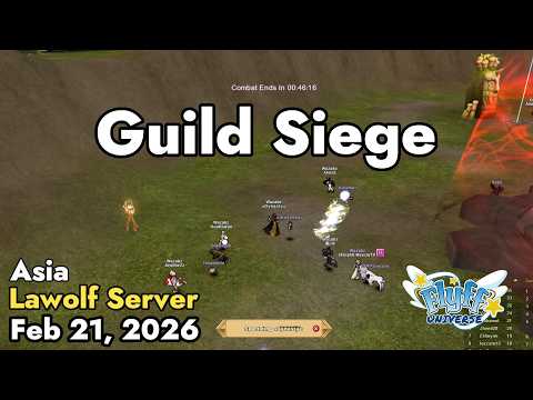 Guild Siege (Lawolf Server) February 21, 2026 | Flyff Universe