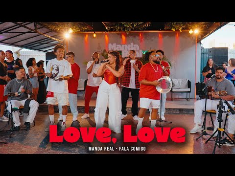 Grupo MANDA REAL feat. FALA COMIGO - LOVE LOVE | Ao vivo no Complexo Fora do Eixo