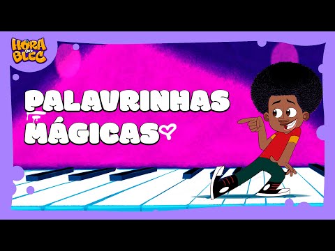 DESENHO INFANTIL - MÚSICA PALAVRINHAS MÁGICAS
