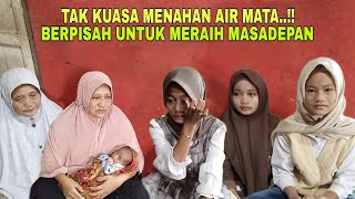 Download lagu TAK KUASA MENAHAN AIR MATA..!! BERPISAH UNTUK MERAIH MASADEPAN mp3 Download lagu TAK KUASA MENAHAN AIR MATA..!! BERPISAH UNTUK MERAIH MASADEPAN mp3
