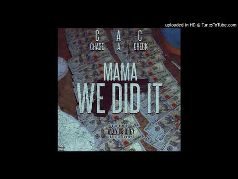 CAC (CHASE A CHECK) Mama We Did It - Yung Vedo ft. KA$H & Savage (Official Audio)