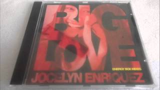 Jocelyn Enriquez - Big Love (Energy Box Radio Mix)
