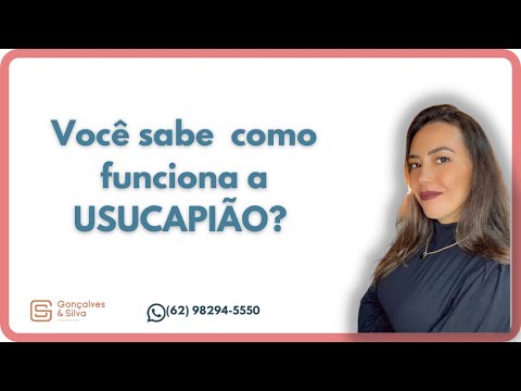 Você sabe como funciona a Usucapião?