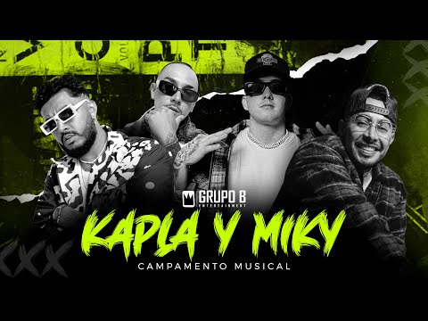 CAMPAMENTO KAPLA Y MIKY - LA UNIÓN DE VARIOS TALENTOS EN COLABORACIÓN CON THE RUDE BOYZ