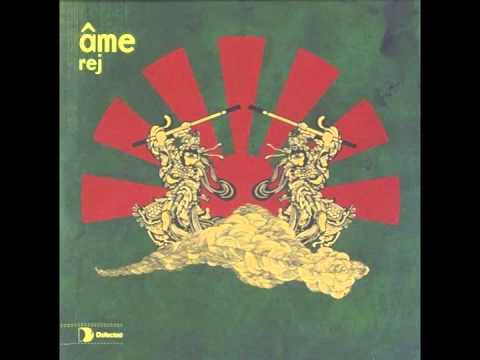 Âme - Rej (Original Mix)