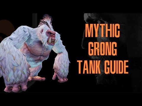 Mythic Grong tank guide