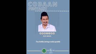 Download lagu Gus Baha - Diberi cobaan penyakit mp3