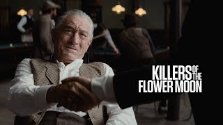 Killers of the Flower Moon | Character Chronicles - Robert De Niro as William King Hale