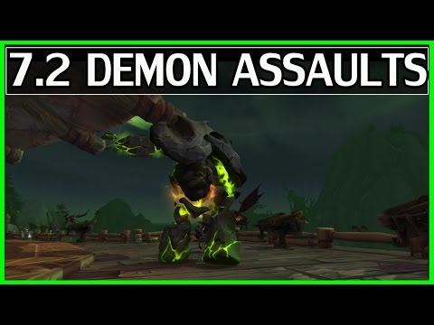 7.2 Demon Assaults Preview/Guide - WoW Legion