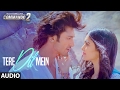Commando 2 Tere Dil Mein Full Audio Vidyut Jammwal Adah Sharma Esha Gupta Armaan Malik