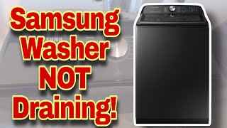 How to Fix Samsung Top Load Washer NOT Draining! | Water Stuck Inside Tub | Model #WA50R5400AV/US