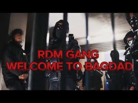 #RDMGANG - WELCOME TO BAGDAD (Remix)