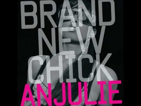 Anjuile-Brand new chick