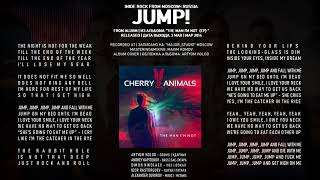 Cherry Animals - Jump! (2014, Russia) {Indie Rock} [lyrics|текст песни]