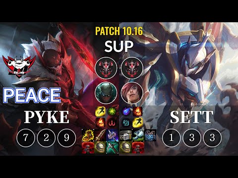 JDG Peace Pyke vs Sett Sup - KR Patch 10.16