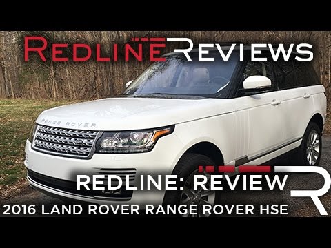 2016 Land Rover Range Rover HSE - Redline: Review