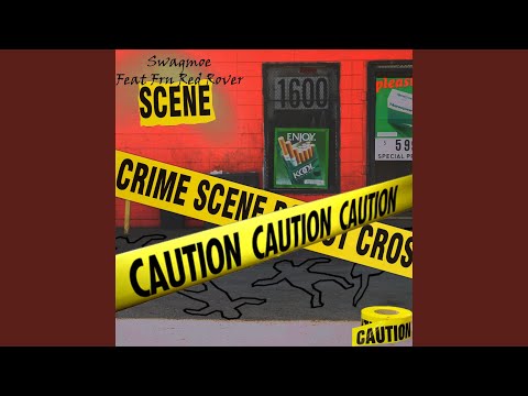 Scene (feat. Frn Red Rover)
