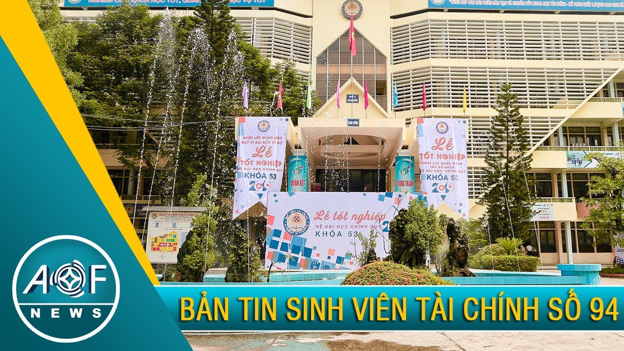 AOF NEWS 94- BẢN TIN SINH VIÊN TÀI CHÍNH