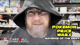 Pokemon Price Wars: Revenge of the Grift - Emperor Scalpatine vs MSRP Windude
