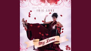 My Love Music Video