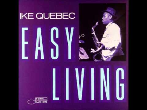 Ike Quebec - Que's pills