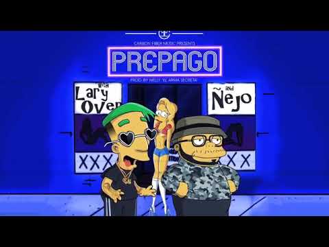 Lary Over X Ñejo - Prepago [Official Audio] - YouTube (360p).mp4