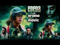 EDEDA Filmii Afaan Oromoo Haaraa New Ethiopian Oromo Movie 2025