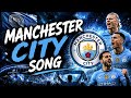 Manchester City Song 2025 1 Song 27 Players