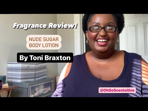 Review: Nude Sugar by Toni Braxton