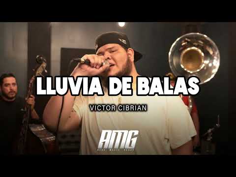 Lluvia De Balas - Victor Cibrian "En el radio un cochinero"