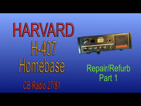 Harvard H-407 CB Radio 27/81 Part 1