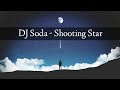 DJ Soda - Shooting Star