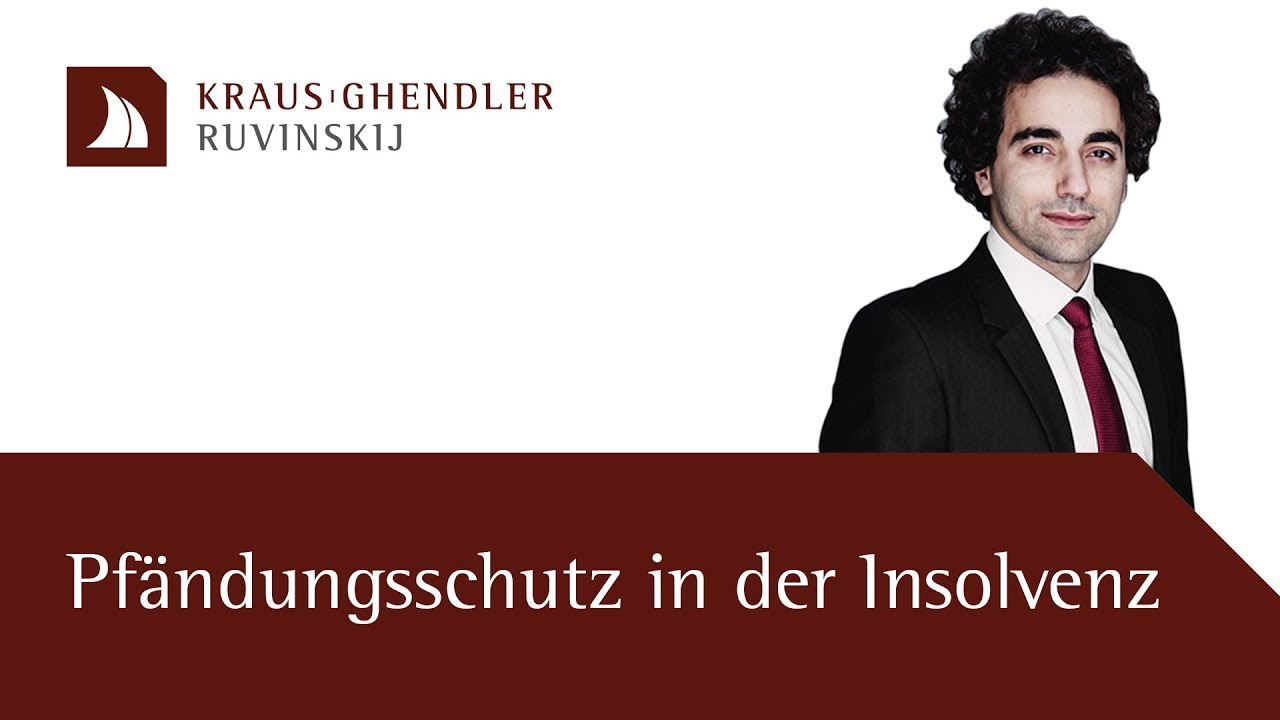 Pfändungsschutz in der Insolvenz