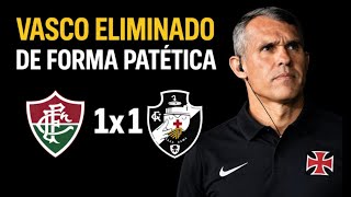 FLUMINENSE 1 X 1 VASCO ! VASOO ELIMINADO!