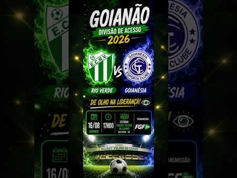 Rio Verde x Goianésia: é briga de gente grande