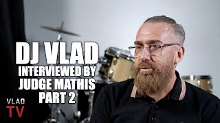 DJ Vlad: Judge Mathis Asks Why He Thinks Diddy Got Too Much Time