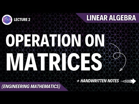 Lec 1 Algebra Of Matrices Linear Algebra