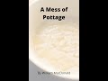 Articles and Writings by William MacDonald. A Mess of Pottage