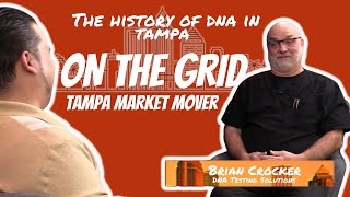 On the Grid: DNA Testing Solutions with Brian Crocker