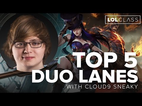 Top 5 Duo Lanes for Solo Queue with Cloud9 Sneaky | League of Legends