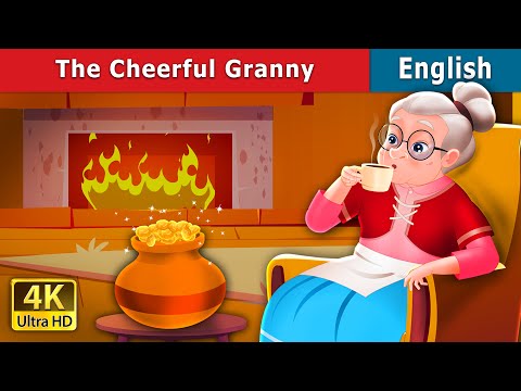 The Cheerful Granny Story | Stories for Teenagers | @EnglishFairyTales