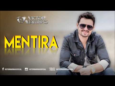 Victor Marinho - Mentira (Lançamento 2015)