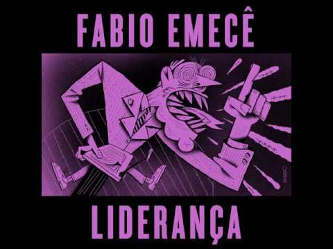 Fabio Emecê - Liderança