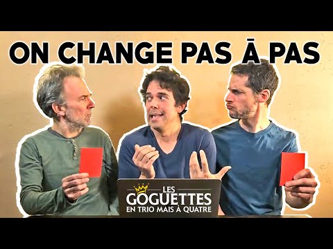 On change pas à pas - Les Goguettes (en trio mais à quatre)