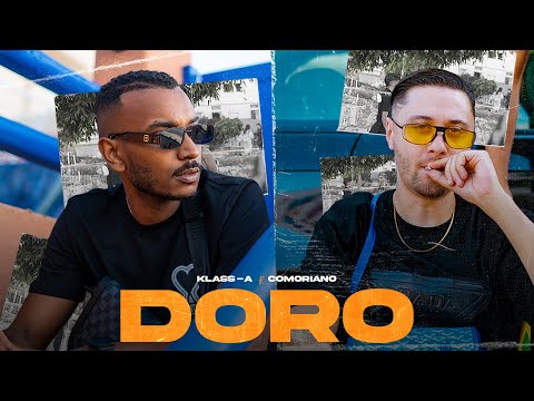 Klass-A - DORO (feat. Comoriano) [OFFICIAL VIDEO]