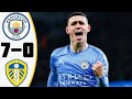 Manchester City vs Leeds united 7-0 Extended Highlights and Goals 2021