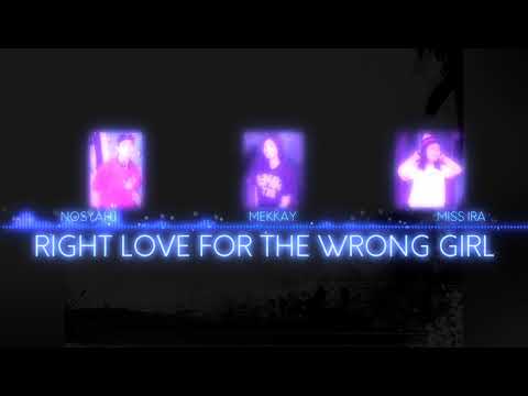 RIGHT LOVE FOR THE WRONG GIRL- Team Prophecy