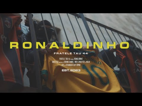 44tru - RONALDINHO (Official Video)
