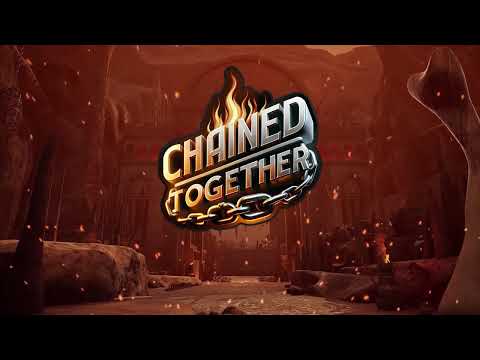 Chained Together Video